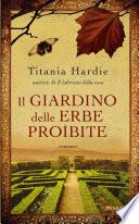 Il giardino delle erbe proibite