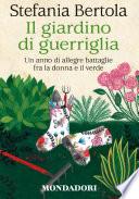 Il giardino di guerriglia