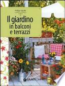 Il giardino in balconi e terrazzi