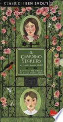 Il giardino segreto da Frances Hodgson Burnett