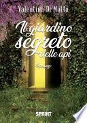 Il giardino segreto delle api