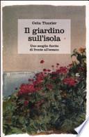 Il giardino sull'isola. Uno scoglio fiorito di fronte all'oceano