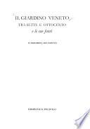 Il giardino veneto tra Sette e Ottocento e le sue fonti