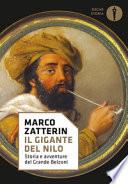 Il gigante del Nilo. Storia e avventure del Grande Belzoni