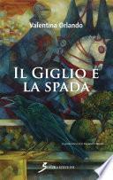 Il giglio e la spada