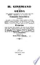 Il Ginesiano, ossia guida onde conoscere cor precisione il corso regolare degli anni solari e lunari, per uso interessante della communità Israelitica, etc