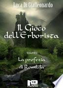 Il Gioco dell'Erborista - La profezia di Romilda