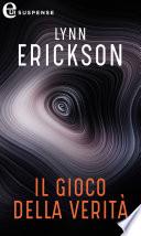 Il gioco della verità (eLit)