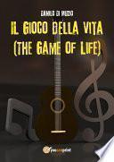 Il Gioco della Vita (The Game of Life)