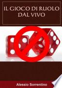 Il gioco di ruolo dal vivo