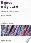 Il gioco e il giocare