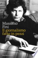 Il giornalismo fatto in pezzi
