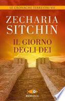 Il giorno degli Dei. Le cronache terrestri