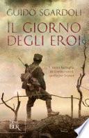 Il giorno degli eroi