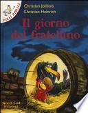 Il giorno del fratellino