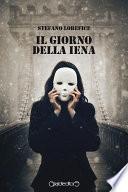 Il giorno della Iena