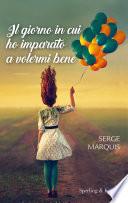 Il giorno in cui ho imparato a volermi bene