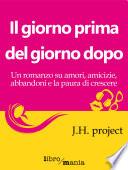 Il giorno prima del giorno dopo