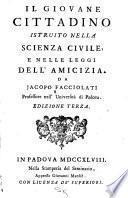 Il giovane cittadino istruito nella scienza civile, e nelle leggi dell' amicizia
