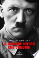 Il Giovane Hitler che conobbi