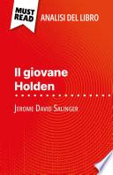 Il giovane Holden di Jerome David Salinger (Analisi del libro)