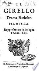 Il Girello drama burlesco per musica, rappresentato in Bologna l'anno 1669