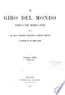 Il Giro del mondo, giornale di viaggi, geografia e costumi ...