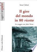 Il Giro Del Mondo in 80 Ricette