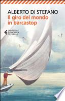 Il giro del mondo in barcastop