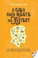 Il giro della mente in 80 test