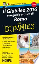 Il Giubileo con guida pratica di Roma 2016 For Dummies
