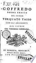 Il Goffredo poema eroicodel signor Torquato Tasso