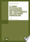 Il Good Psychiatric Management nel trattamento del disturbo borderline.