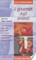 Il gourmet degli avanzi