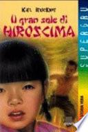 Il gran sole di Hiroscima