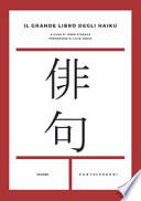 Il grande libro degli haiku. Testo giapponese a fronte