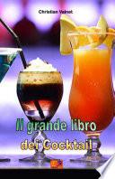 Il grande libro dei Cocktail