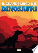 Il grande libro dei dinosauri