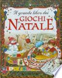 Il grande libro dei giochi di Natale