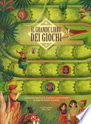 Il grande libro dei giochi. Ediz. a colori