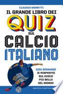 Il grande libro dei quiz sul calcio italiano