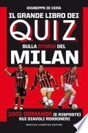 Il grande libro dei quiz sulla storia del Milan