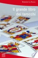 Il grande libro dei tarocchi