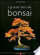 Il grande libro del bonsai