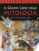 Il grande libro della mitologia