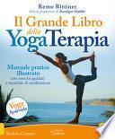 Il grande libro della yoga terapia