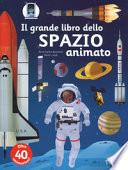 Il grande libro dello spazio animato