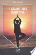 Il grande libro dello yoga