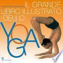 Il Grande Libro Illustrato dello Yoga