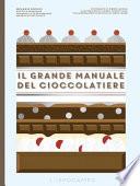 Il grande manuale del cioccolatiere